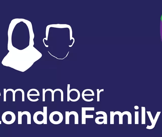 We Remember #OurLondonFamily