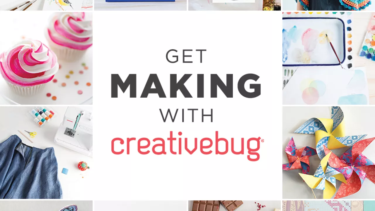 Creativebug logo surrounded by photos of art and craft projects. Get Making with Creativebug.