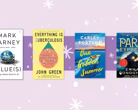Six book covers displayed in a row on a light purple background with white starburst shapes. Titles include: A Truce That Is Not Peace by Miriam Toews, Value(s) by Mark Carney, Everything Is Tuberculosis by John Green, One Golden Summer by Carley Fortune, The Paris Express by Emma Donoghue, and River Is Waiting by Wally Lamb